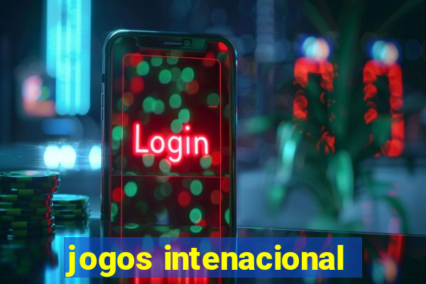 jogos intenacional